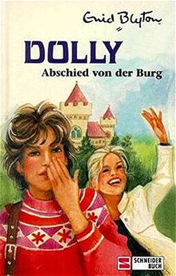 Dolly - Schulabenteuer auf der Burg: Dolly, Bd.6, Abschied von der Burg bei Amazon bestellen