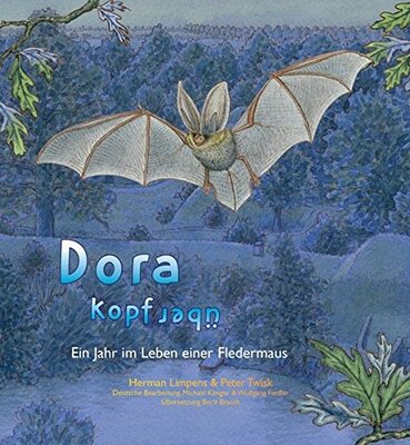 Dora Kopfüber: Ein Jahr im Leben einer Fledermaus bei Amazon bestellen