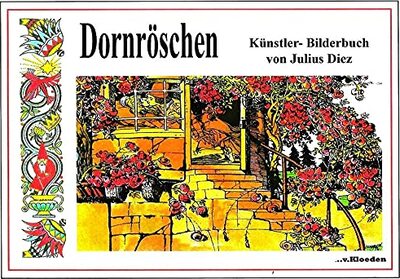 Alle Details zum Kinderbuch Dornröschen: Künstler-Bilderbuch und ähnlichen Büchern