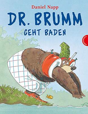 Alle Details zum Kinderbuch Dr. Brumm: Dr. Brumm geht baden: Ein lustiges Bilderbuch über Mut und ähnlichen Büchern