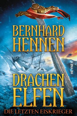 Alle Details zum Kinderbuch Drachenelfen. Die letzten Eiskrieger: Drachenelfen Band 4 (Die Drachenelfen-Saga, Band 4) und ähnlichen Büchern