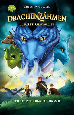 Alle Details zum Kinderbuch Drachenzähmen leicht gemacht (12). Der letzte Drachenkönig: Die Original-Bücher zur abenteuerlichen Drachen-Saga ab 10 und ähnlichen Büchern