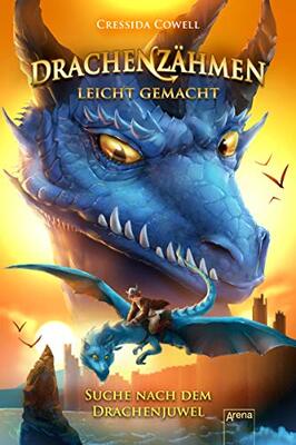 Alle Details zum Kinderbuch Drachenzähmen leicht gemacht (10). Suche nach dem Drachenjuwel: Die Original-Bücher zur abenteuerlichen Drachen-Saga ab 10 und ähnlichen Büchern