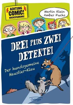 Alle Details zum Kinderbuch DREI plus ZWEI – DETEKTEI. Der hundsgemeine Haustier-Klau und ähnlichen Büchern
