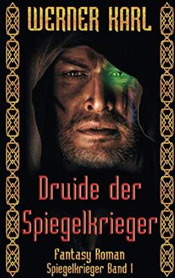 Druide der Spiegelkrieger bei Amazon bestellen