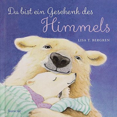 Du bist ein Geschenk des Himmels bei Amazon bestellen