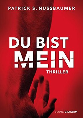 Alle Details zum Kinderbuch Du bist mein und ähnlichen Büchern