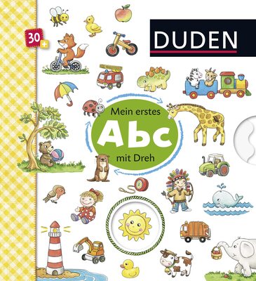 Alle Details zum Kinderbuch Duden 30+: Mein Abc mit Dreh: Bilder raten - Wörter lernen mit Drehscheibe und ähnlichen Büchern