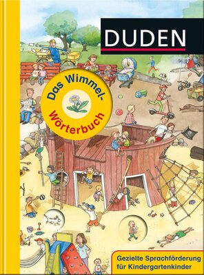 Alle Details zum Kinderbuch Duden - Das Wimmel-Wörterbuch (Duden Wimmelwörterbücher) und ähnlichen Büchern