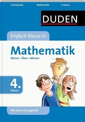 Alle Details zum Kinderbuch Duden Einfach klasse in Mathematik 4. Klasse: Wissen - Üben - Können (Wissen-Üben-Testen) und ähnlichen Büchern