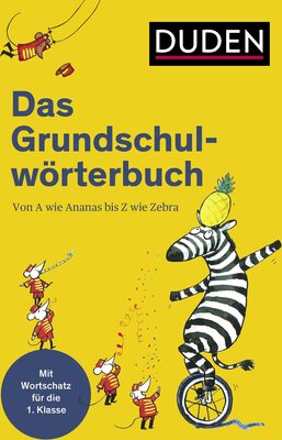Alle Details zum Kinderbuch Duden - Das Grundschulwörterbuch (Duden - Grundschulwörterbücher) und ähnlichen Büchern