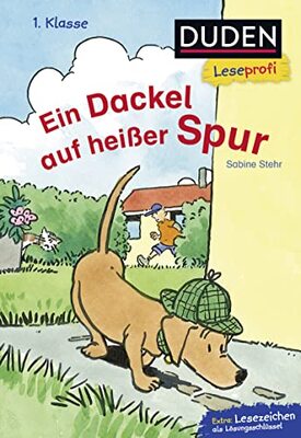 Alle Details zum Kinderbuch Duden Leseprofi – Ein Dackel auf heißer Spur, 1. Klasse: Kinderbuch für Erstleser ab 6 Jahren und ähnlichen Büchern