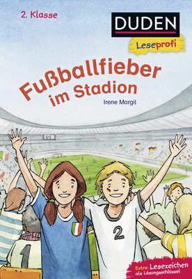 Alle Details zum Kinderbuch Duden Leseprofi – Fußballfieber im Stadion, 2. Klasse: Kinderbuch für Erstleser ab 7 Jahren und ähnlichen Büchern