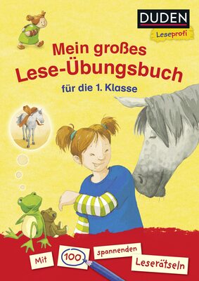 Alle Details zum Kinderbuch Duden Leseprofi – Mein großes Lese-Übungsbuch für die 1. Klasse: Mit 100 spannenden Leserätseln | Kinderbuch für Erstleser ab 6 Jahren und ähnlichen Büchern