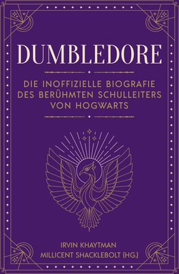 Dumbledore: Die inoffizielle Biografie des berühmten Schulleiters von Hogwarts. Das perfekte Geschenk für alle Fans der Harry Potter Bücher bei Amazon bestellen