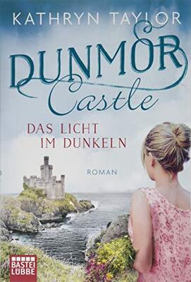 Dunmor Castle - Das Licht im Dunkeln: Roman (Dunmor-Castle-Reihe, Band 1) bei Amazon bestellen