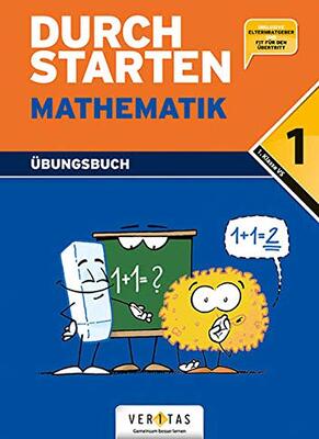Alle Details zum Kinderbuch Durchstarten - Mathematik - Neubearbeitung - 1. Schulstufe: Dein Übungsbuch - Übungsbuch mit Lösungen - Inkl. "Elternratgeber" und "Fit für den Übertritt" und ähnlichen Büchern