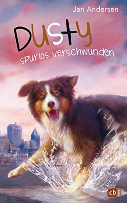 Alle Details zum Kinderbuch Dusty - Spurlos verschwunden! (Die Dusty-Reihe, Band 7) und ähnlichen Büchern