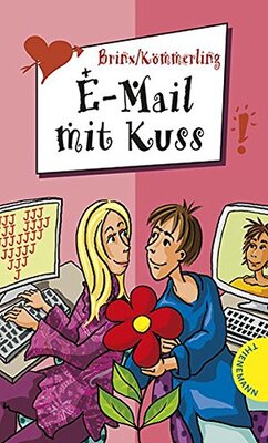 Alle Details zum Kinderbuch E-Mail mit Kuss (Freche Mädchen – freche Bücher!) und ähnlichen Büchern