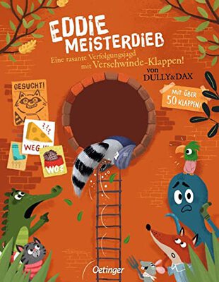Alle Details zum Kinderbuch Eddie Meisterdieb!: Eine rasante Verfolgungsjagd mit Verschwinde-Klappen und ähnlichen Büchern