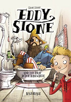 Alle Details zum Kinderbuch Eddy Stone und der Pirat in der Badewanne: Band 1 und ähnlichen Büchern