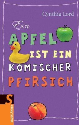 Alle Details zum Kinderbuch Ein Apfel ist ein komischer Pfirsich und ähnlichen Büchern