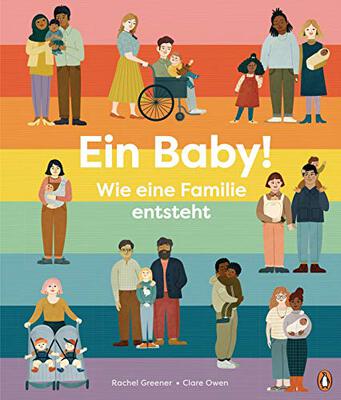 Alle Details zum Kinderbuch Ein Baby! Wie eine Familie entsteht: Sachbilderbuch für Kinder ab 5 Jahren und ähnlichen Büchern