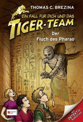 Alle Details zum Kinderbuch Ein Fall für dich und das Tiger-Team, Band 06: Der Fluch des Pharao: Rate-Krimi-Spiel und ähnlichen Büchern