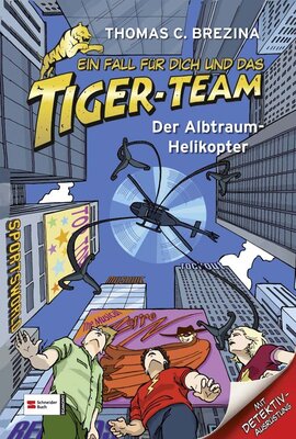 Alle Details zum Kinderbuch Ein Fall für dich und das Tiger-Team, Band 07: Der Albtraum-Helikopter: Rate-Krimi-Spiel und ähnlichen Büchern