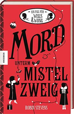 Mord unterm Mistelzweig: Der fünfte Fall für Wells & Wong (Band 5) Weihnachtskrimi bei Amazon bestellen