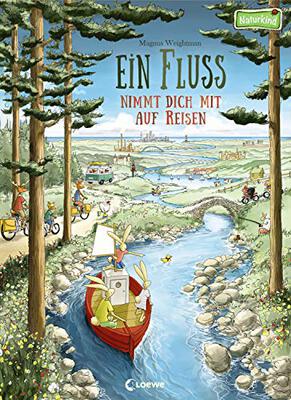 Alle Details zum Kinderbuch Ein Fluss nimmt dich mit auf Reisen: Bilderbuch für Kinder ab 3 Jahre (Naturkind - garantiert gut!) und ähnlichen Büchern