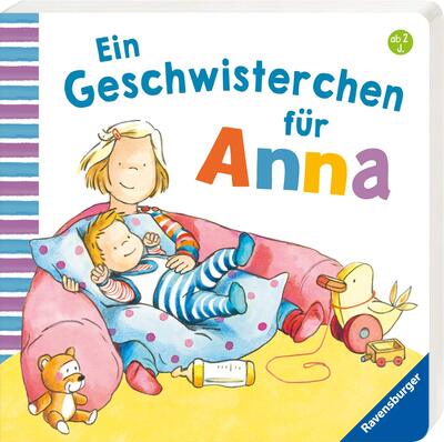 Alle Details zum Kinderbuch Ein Geschwisterchen für Anna und ähnlichen Büchern