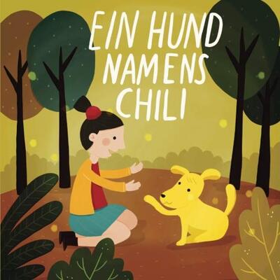 Alle Details zum Kinderbuch Ein Hund Namens Chili und ähnlichen Büchern