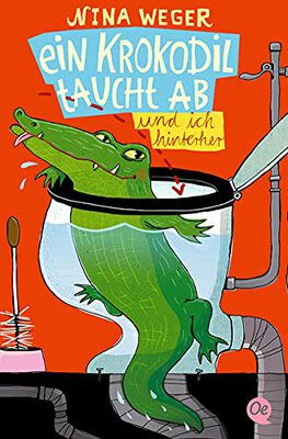 Alle Details zum Kinderbuch Ein Krokodil taucht ab: (und ich hinterher) und ähnlichen Büchern