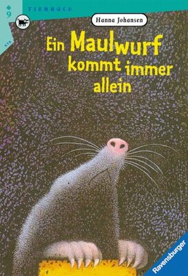 Alle Details zum Kinderbuch Ein Maulwurf kommt immer allein (Ravensburger Taschenbücher) und ähnlichen Büchern