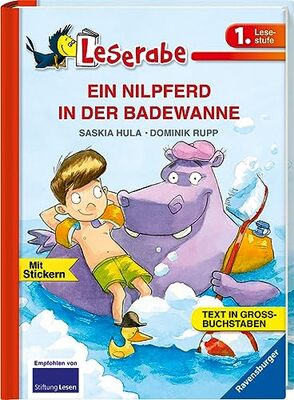 Alle Details zum Kinderbuch EIN NILPFERD IN DER BADEWANNE - Leserabe 1. Klasse - Erstlesebuch für Kinder ab 6 Jahren: In Großbuchstaben (Leserabe - 1. Lesestufe) und ähnlichen Büchern