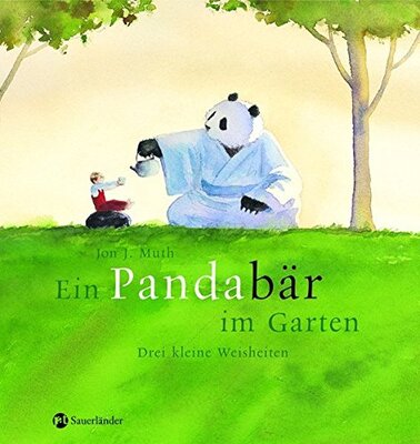 Alle Details zum Kinderbuch Ein Pandabär im Garten: Drei kleine Weisheiten und ähnlichen Büchern
