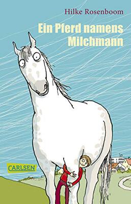 Alle Details zum Kinderbuch Ein Pferd namens Milchmann und ähnlichen Büchern