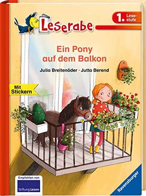 Alle Details zum Kinderbuch Ein Pony auf dem Balkon - Leserabe 1. Klasse - Erstlesebuch für Kinder ab 6 Jahren (Leserabe - 1. Lesestufe) und ähnlichen Büchern