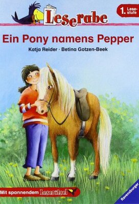 Alle Details zum Kinderbuch Ein Pony namens Pepper (Leserabe - 1. Lesestufe) und ähnlichen Büchern