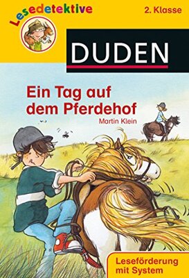Ein Tag auf dem Pferdehof (2. Klasse) (DUDEN Lesedetektive 2. Klasse) bei Amazon bestellen