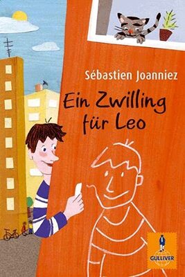 Ein Zwilling für Leo: Nominiert für den Deutschen Jugendliteraturpreis 2007, Kategorie Kinderbuch (Gulliver) bei Amazon bestellen