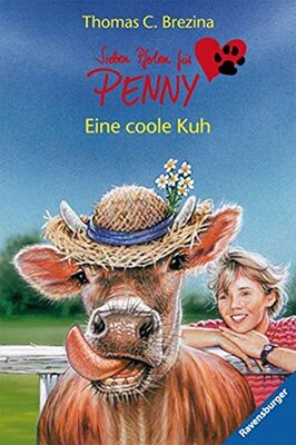 Alle Details zum Kinderbuch Eine coole Kuh (Sieben Pfoten für Penny, Band 18) und ähnlichen Büchern