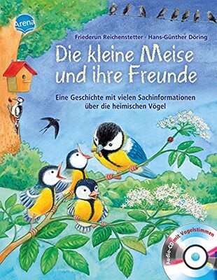 Alle Details zum Kinderbuch Die kleine Meise und ihre Freunde: Eine Geschichte mit vielen Sachinformationen über die heimischen Vögel und ähnlichen Büchern
