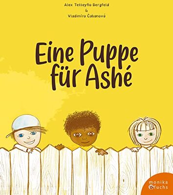 Alle Details zum Kinderbuch Eine Puppe für Ashé und ähnlichen Büchern