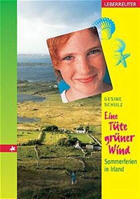Alle Details zum Kinderbuch Eine Tüte grüner Wind: Sommerferien in Irland und ähnlichen Büchern