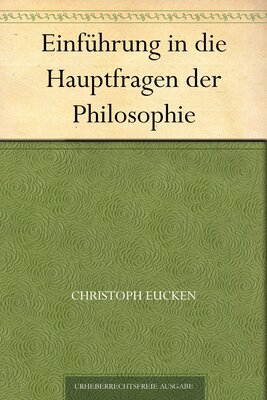 Alle Details zum Kinderbuch Einführung in die Hauptfragen der Philosophie und ähnlichen Büchern