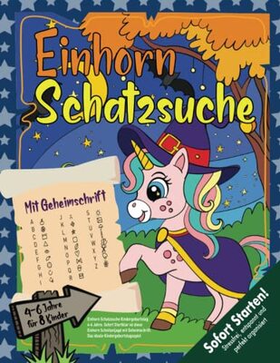 Alle Details zum Kinderbuch Einhorn Schatzsuche Kindergeburtstag 4-6 Jahre: Sofort Startklar ist diese Einhorn Schnitzeljagd mit Geheimschrift und allen Materialien. Das ideale Kindergeburtstagsspiel. (Bravo Schatzsuche) und ähnlichen Büchern