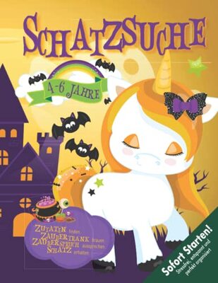 Alle Details zum Kinderbuch Einhorn Schatzsuche Kindergeburtstag & Halloweenparty 4-6 Jahre: Zutaten sammeln, Zaubertrank brauen, Schatz finden. Startklare zeitsparende Schnitzeljagd für Vielbeschäftigte. (Bravo Schatzsuche) und ähnlichen Büchern