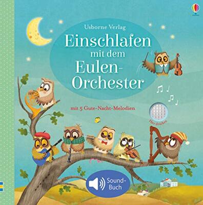 Alle Details zum Kinderbuch Einschlafen mit dem Eulen-Orchester: mit Gute-Nacht-Melodien - ab 3 Monaten (Hör-gut-zu-Reihe) und ähnlichen Büchern
